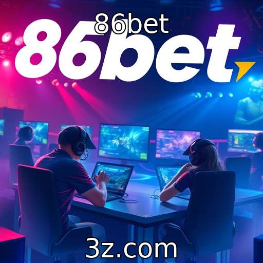 86bet - A evolução dos eSports e sua popularidade crescente