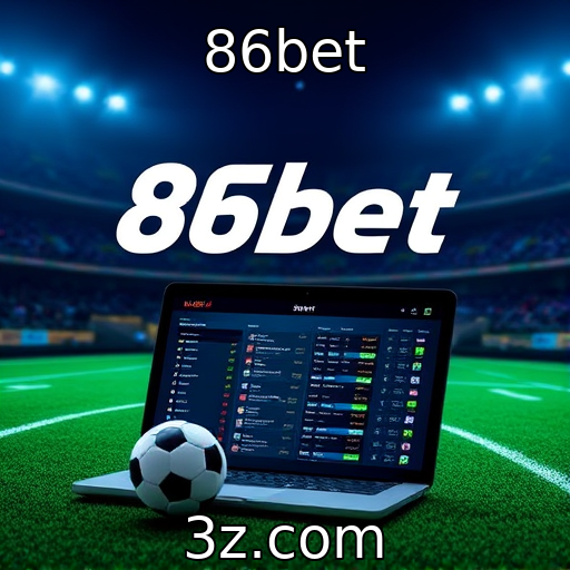 86bet | Crescimento das apostas online no mercado de jogos